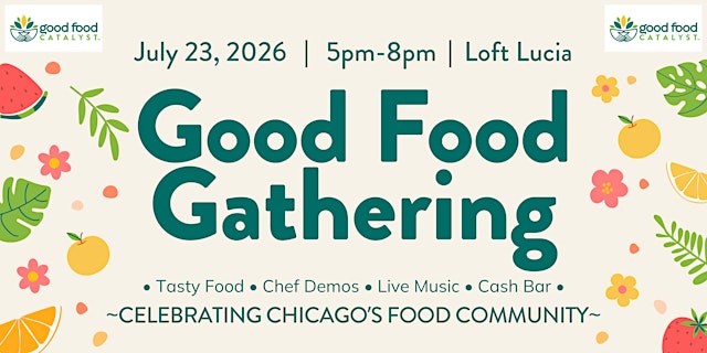 The 2026 Good Food Gathering primary image