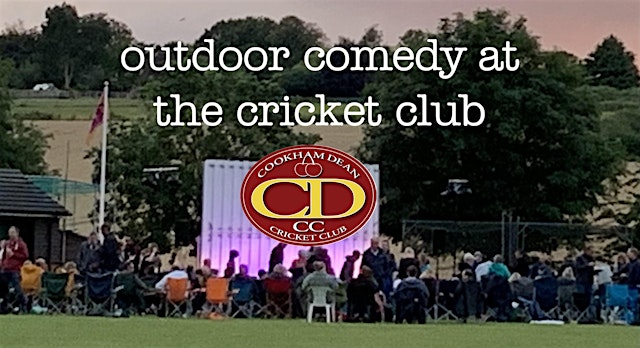 Hauptbild für Outdoor Comedy at Cookham Dean Cricket Club