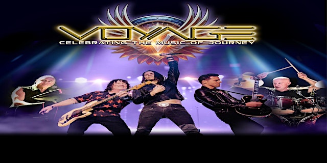 Image principale de VOYAGE—Celebrating the Music of Journey