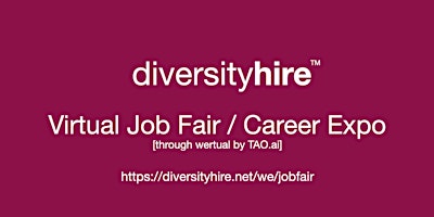 Primaire afbeelding van #DiversityHire Virtual Job Fair / Career Expo #Diversity Event #Bridgeport