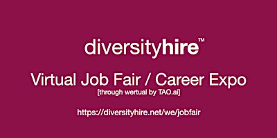 Primaire afbeelding van #DiversityHire Virtual Job Fair / Career Expo #Diversity Event #Dallas