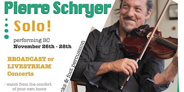 PIERRE SCHRYER - SOLO @ the Heritage Playhouse - Broadcast on Eastlink TV!