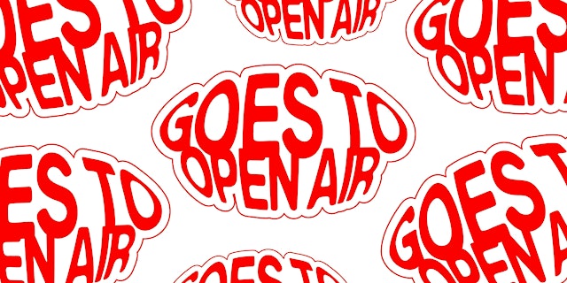 Image principale de GOES TO OPEN AIR 2026