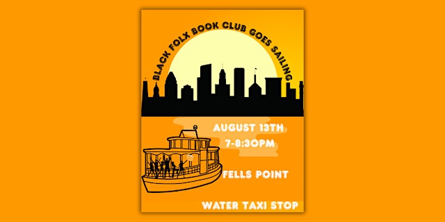 Image principale de Black Folx Book Club Sunset Cruise and Book Swap!