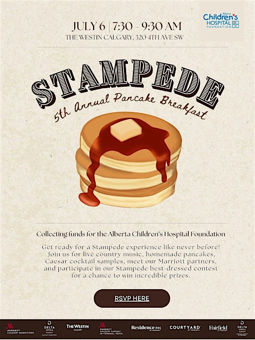 Marriott Hotels of Calgary - Stampede Pancake Breakfast