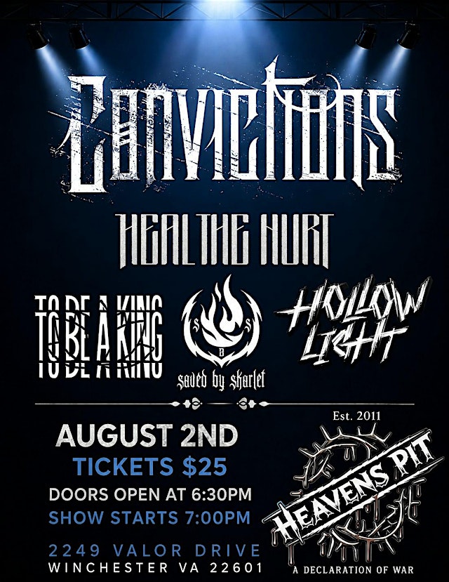 Image principale de Heaven's Pit presents Convictions with Heal The Hurt