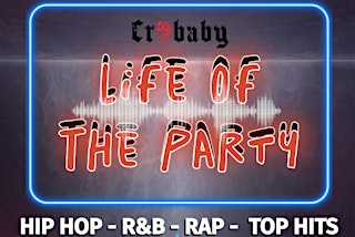 Image principale de LIFE OF THE PARTY! - Oakland's Top First Friday Party