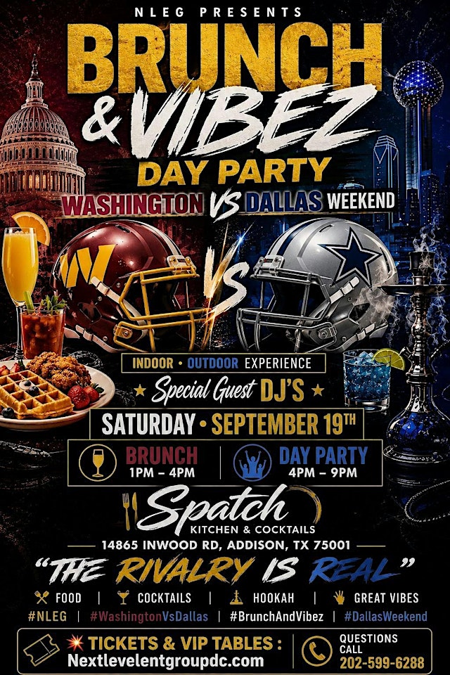 BRUNCH & VIBEZ DAY PARTY WASH VS DALLAS WEEKEND Sat Sept 19th primary image