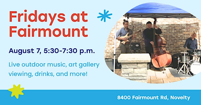 Image principale de Fridays at Fairmount- August 7th