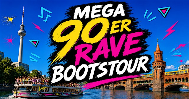 Image principale de Mega 90er Rave - Bootstour