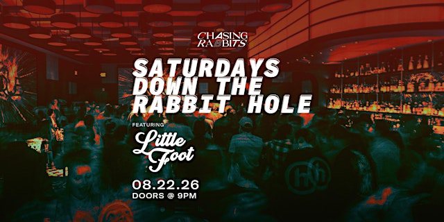 Image principale de Down the Rabbit Hole feat. DJ Little Foot