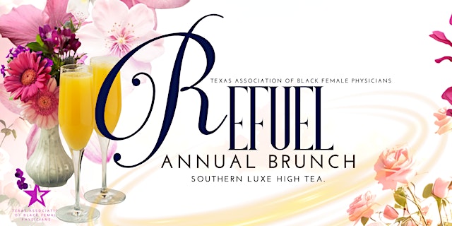 Texas Association of Black Female Physicians 4th Annual Summer Brunch primary image