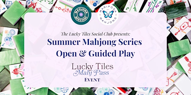 Lucky Tiles MahjPass: Mahjong Open & Guided Play 7/27 primary image