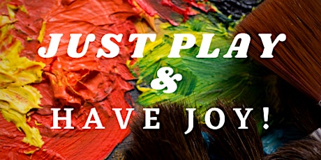 Image principale de Just play & have joy