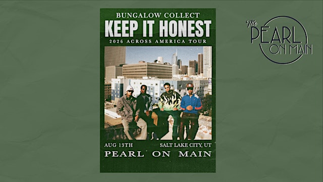 Hauptbild für Keep It Honest - Bungalow Collect 2026 Across America Tour