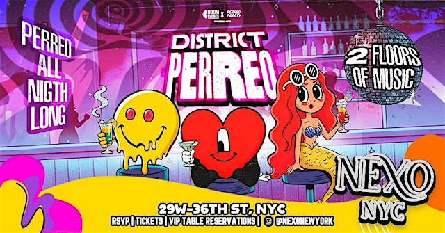 The #1 Reggaeton Club in Midtown - DISTRICT PERREO - Latin Dance Party primary image