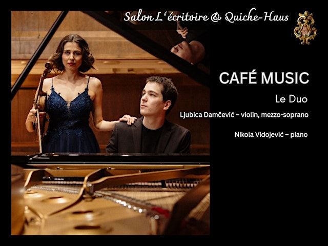 Image principale de CAFÉ MUSIC mit „Le Duo“ Konzert für Violine, Klavier und Mezzosopran