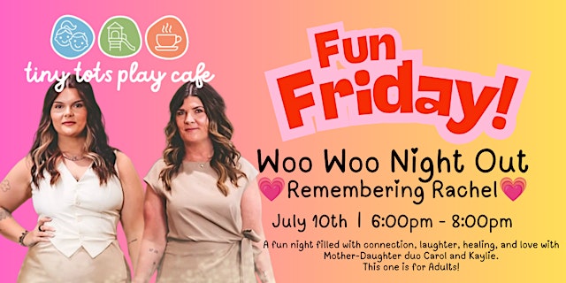 Image principale de Woo Woo Night Out - Remembering Rachel