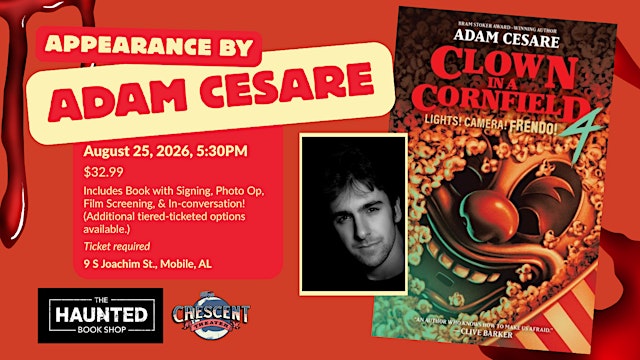 Image principale de Adam Cesare and Clown in the Cornfield: Signing and Film Screening