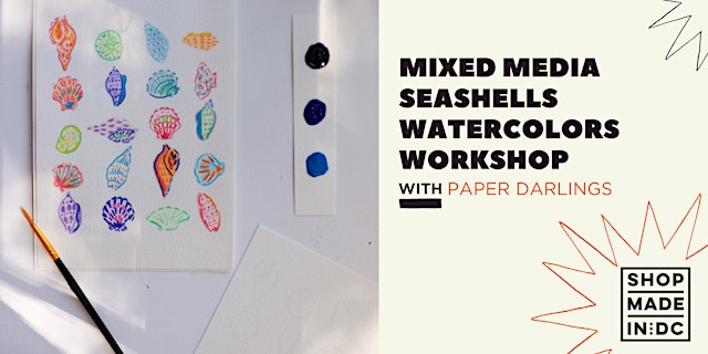 Image principale de Mixed Media Seashells Watercolor Workshop with Paper Darlings
