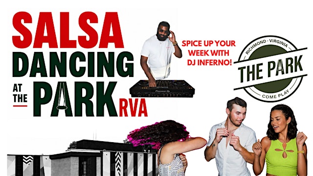Primaire afbeelding van Salsa Dancing at The Park RVA