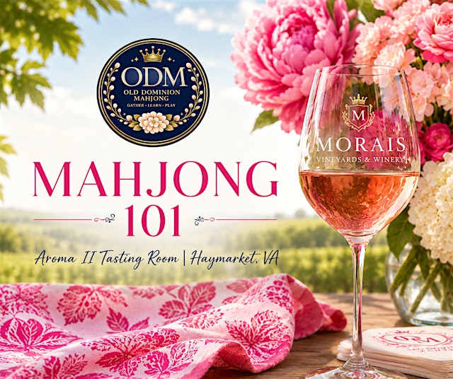 Image principale de Mahjong & Merlot: Mahjong 101 at Aroma II Tasting Room in Haymarket