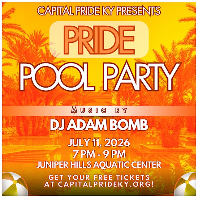 Imagen principal de 2026 Capital PRIDE KY Summer Pool Party