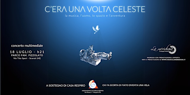 Image principale de C'ERA UNA VOLTA CELESTE