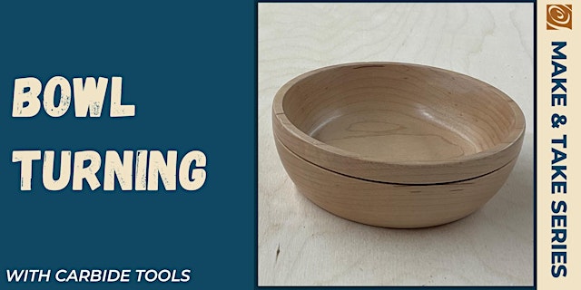 Image principale de Bowl Turning with Carbide Tools
