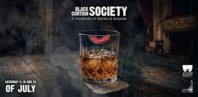 Image principale de Black Curtain Society, a vaudeville of secrets & surprises