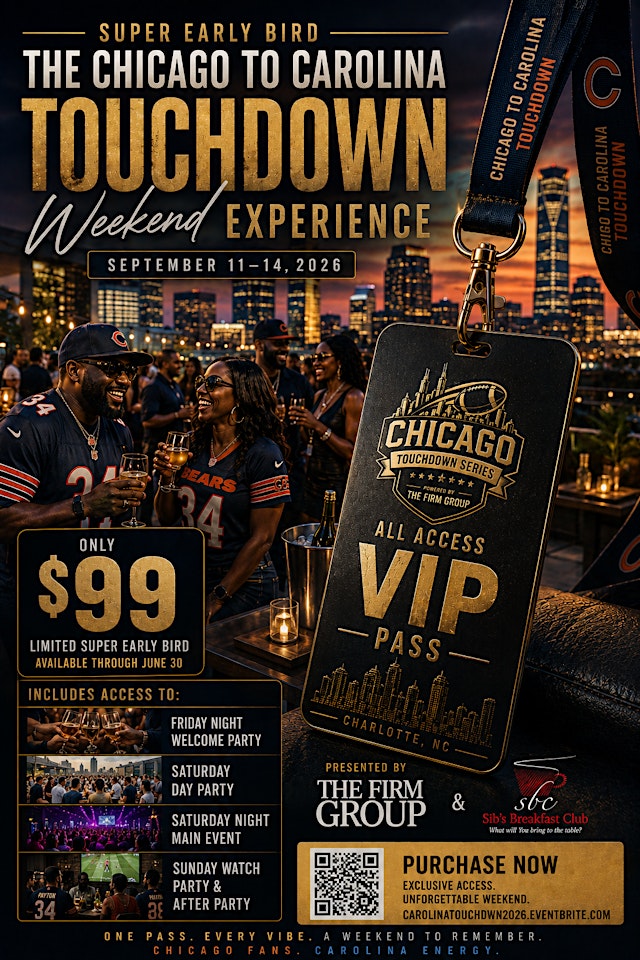 Image principale de The Chicago to Carolina Touchdown Presented by The Firm Group & Sib's.