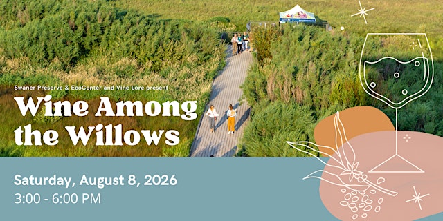 Image principale de Wine Among the Willows 2026