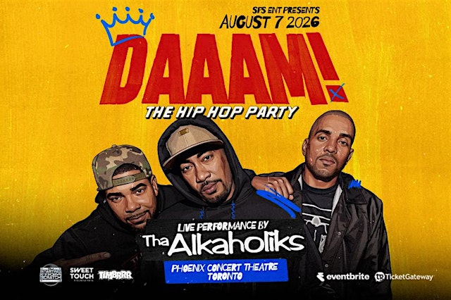 Image principale de DAAAM! The Hip Hop Party - Featuring Live THA ALKAHOLIKS