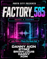 Factory_585 (house • techno) @ Photo City Music Hall