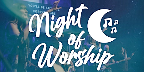 Night of Worship primary image