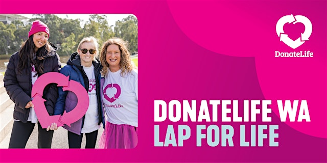 DonateLife WA Lap for Life 2026 primary image