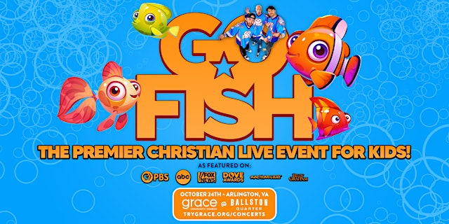 Image principale de Go Fish: The Premier Christian Live Event For Kids!