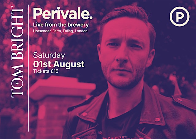 Imagem principal de Tom Bright live at Perivale Brewery
