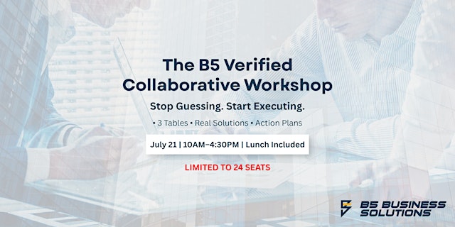 Image principale de B5 Verified Workshop | Business Strategy & Peer Collaboration