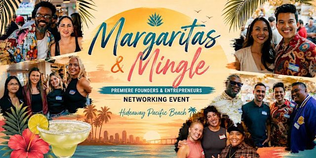 Image principale de Margaritas & Mingle - Founders & Entrepreneurs Networking Event