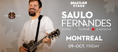 SAULO FERNANDES - MONTREAL, Canadá - Outubro 2026 in Montreal