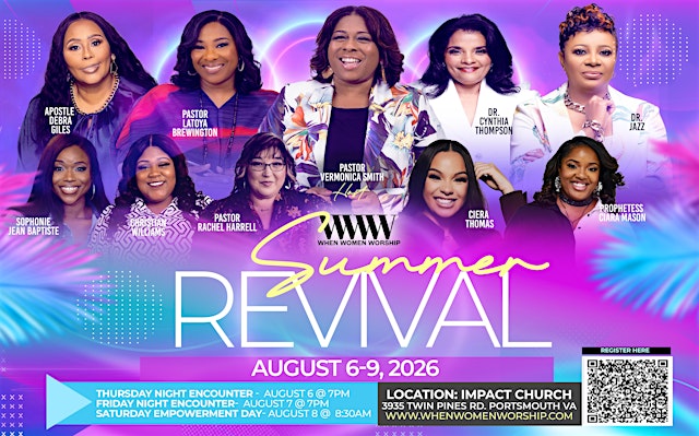 Image principale de When Women Worship Summer Revival August 6-9, 2026