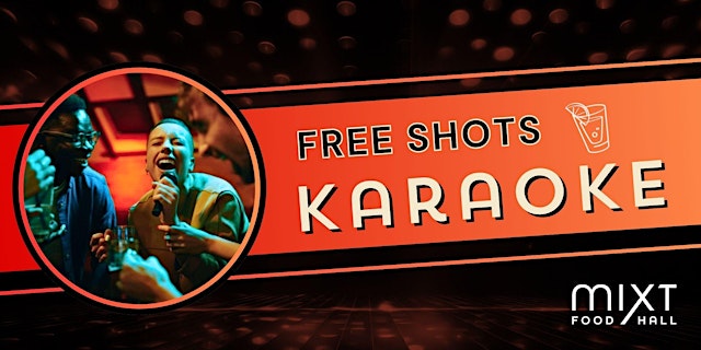 Image principale de Free Shots Karaoke: 2nd Saturday of the Month