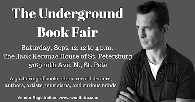 Image principale de The Underground Book Fair at the Kerouac House - Sept. 12