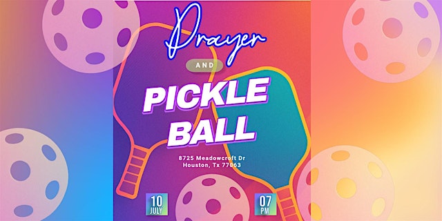 Image principale de Prayer and Pickleball