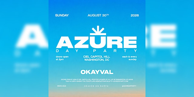 Image principale de AZURE Day Party DC 8/30 w/OKAYVAL