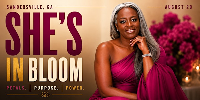 Image principale de She's in Bloom Women Empowerment Garthering