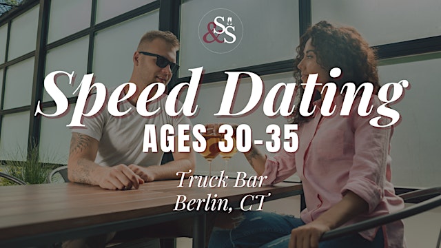 Image principale de Speed Dating Ages 30-35 in Berlin, CT at The Truck bar