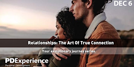 Imagen principal de Relationships: the art of true connection