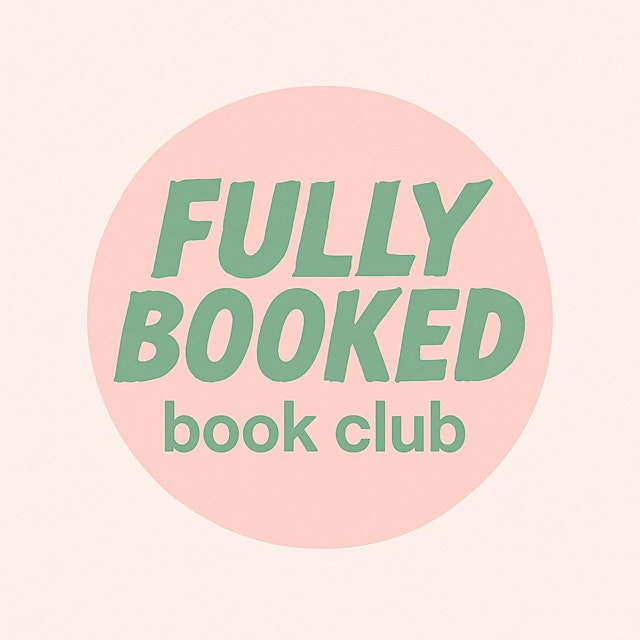 Hauptbild für Julys Book Club ~ Fully Booked
